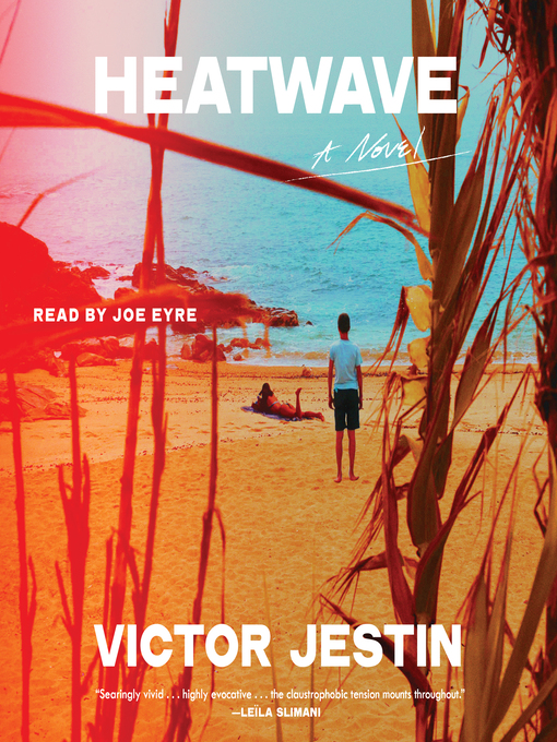 Title details for Heatwave by Victor Jestin - Available